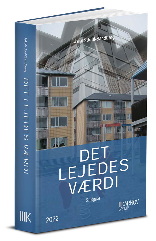 Jakob Juul-Sandberg · Det lejedes værdi (Sewn Spine Book) [5th edition] (2022)