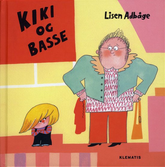 Cover for Lisen Adbåge · Kiki og Basse (Gebundesens Buch) [1. Ausgabe] (2012)