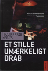 Cover for Agnete Friis Lene Kaaberbøl · Nina Borg #2: Et stille umærkeligt drab HB (Innbunden bok) [3. utgave] [Hardback] (2011)