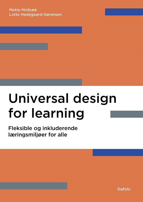 Cover for Mette Molbæk og Lotte Hedegaard-Sørensen · Universal Design for Learning (Paperback Book) [1. wydanie] (2023)