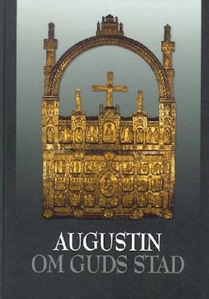 Cover for Aurelius Augustinus · Om Guds stad (Gebundesens Buch) [1. Ausgabe] (2002)