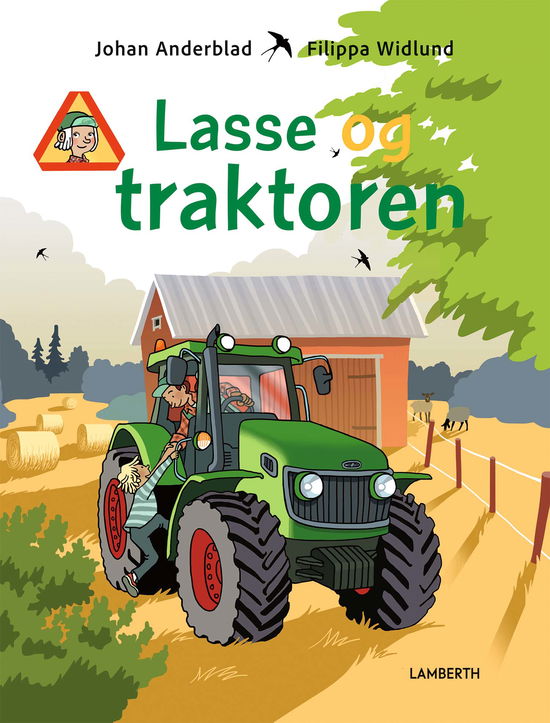 Cover for Johan Anderblad · Lasse: Lasse og traktoren (Bound Book) [2nd edition] (2024)