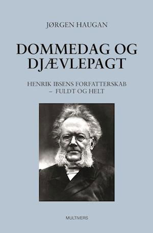 Dommedag og djævlepagt - Jørgen Haugan - Bøker - Forlaget Multivers - 9788779173859 - 21. januar 2022