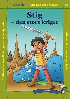Cover for Eag V. Hansn · Drilleord 2: Stig - den store kriger (Sewn Spine Book) [2º edição] (2020)