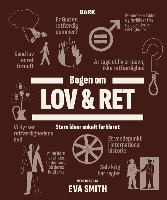 Cover for Forlaget Bark · Store ideer: Bogen om Lov &amp; Ret (Hardcover Book) [1. Painos] (2025)