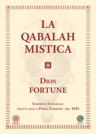 Cover for Dion Fortune · Qabalah Mistica. Ediz. Integrale (Book)