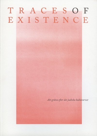 Cover for Judiska museet · Judisk historia : Traces of existence (Gebundesens Buch) (2023)