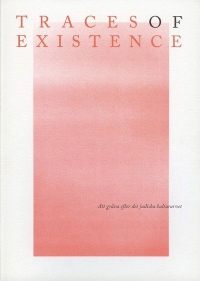 Cover for Judiska museet · Judisk historia : Traces of existence (Gebundesens Buch) (2023)