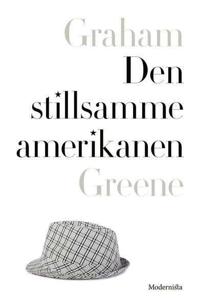 Cover for Graham Greene · Den stillsamme amerikanen (Inbunden Bok) (2016)