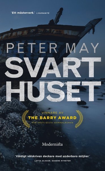 Cover for Peter May · Isle of Lewis-trilogin: Svarthuset (Paperback Book) (2016)