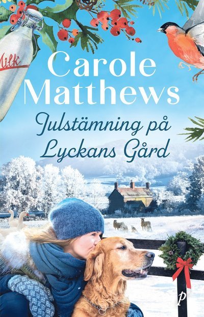 Cover for Carole Matthews · Julstämning på Lyckans Gård (Gebundesens Buch) (2022)
