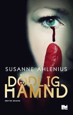 Cover for Susanne Ahlenius · Dödlig hämnd (Bok) (2021)