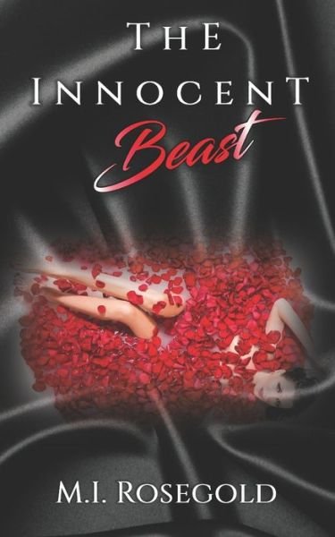 Cover for M I Rosegold · The Innocent Beast (Paperback Bog) (2021)
