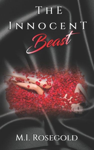 Cover for M I Rosegold · The Innocent Beast (Paperback Book) (2021)