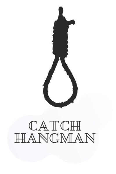 Cover for Puzzle Master Ninja · Catch Hangman (Paperback Book) (2020)