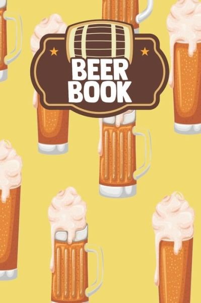 Beer Book - Beer Drinking Press - Libros - Independently Published - 9798608771859 - 3 de febrero de 2020