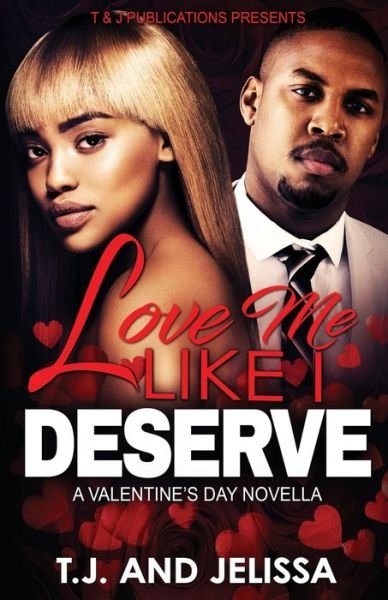 Cover for Jelissa Edwards · Love Me Like I Deserve (Paperback Bog) (2020)