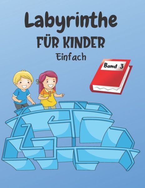 Cover for Lauf Weg Wenn Du Kannst Ausgabe · Labyrinthe Fur Kinder (Paperback Book) (2020)