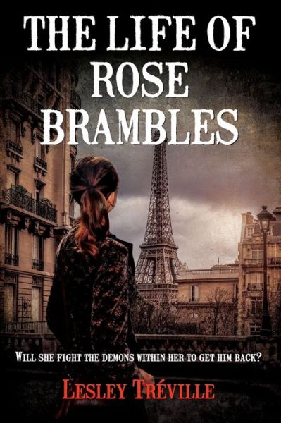 Cover for Lesley Treville · The Life of Rose Brambles - Book 2 (Paperback Book) (2020)