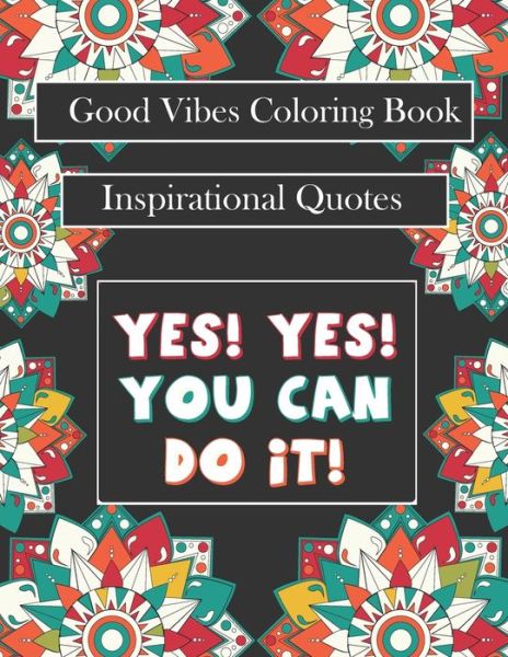 Cover for Awesome C Book · Good Vibes Coloring Book (Paperback Book) (2020)