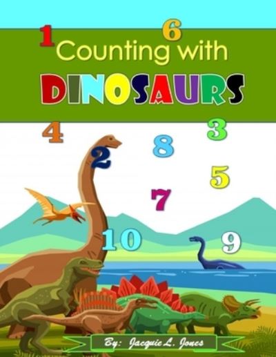 Cover for Jacquie Jones · Counting with Dinosaurs (Paperback Book) (2020)