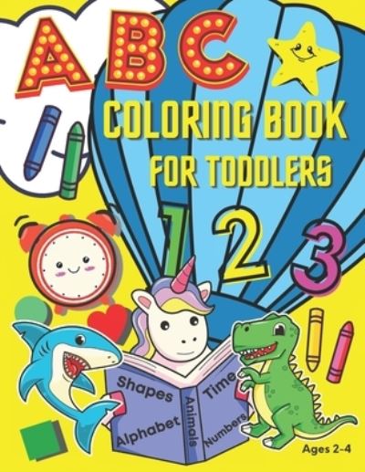 Cover for Mia Fenton · ABC Coloring Book for Toddlers (Paperback Book) (2020)