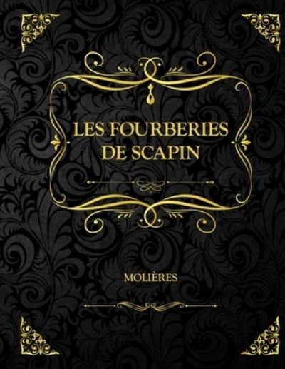 Cover for Moliere · Les fourberies de Scapin (Paperback Book) (2021)