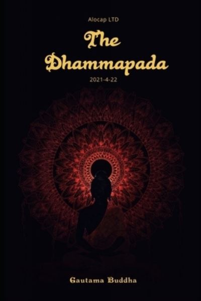 Cover for Gautama Buddha · The Dhammapada (Paperback Book) (2021)