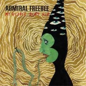 Cover for Admiral Freebee · My Hippie Ain't Hip (DJ Harvey Rmx) (12&quot;) (2010)