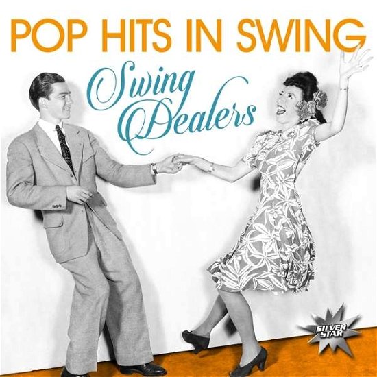 Pop Hits In Swing - Swing Dealers - Music - ZYX - 0090204694860 - August 11, 2016