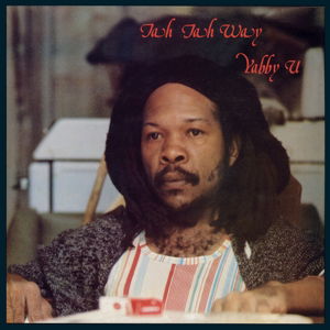 Jah Jah Way - Yabby U - Música - ISLAND - 0600753515860 - 23 de setembro de 2014