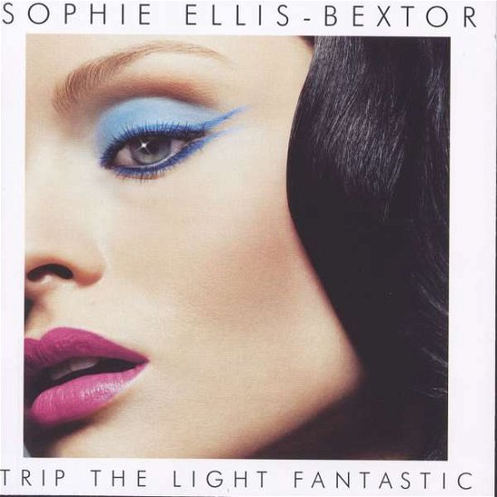 Cover for Sophie Ellis Bextor · Trip The Light Fantastic (CD) [Bonus Tracks edition] (2011)