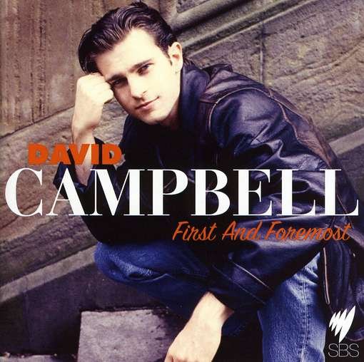 First And Foremost - David Campbell - Música - UNIVERSAL - 0602517810860 - 11 de agosto de 2008