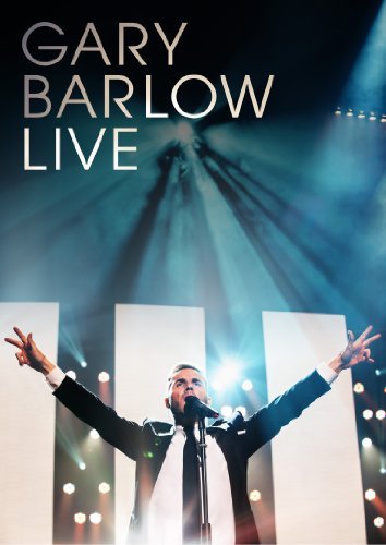 Gary Barlow Live - Gary Barlow - Películas - POLYDOR - 0602537326860 - 23 de septiembre de 2015