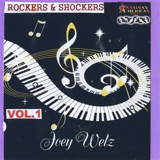 Rockers & Shockers Vol. 1 - Joey Welz - Musik - Canadian American Records - 0888174682860 - April 14, 2014