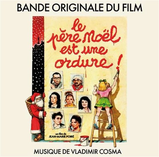Cover for Vladimir Cosma · Le Pere Noel Est Une Ordure (LP) (2022)