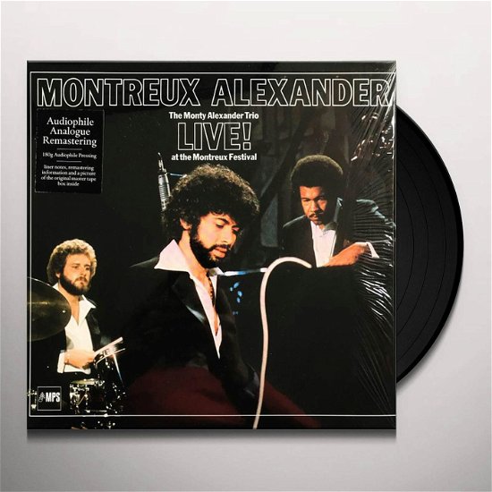 Cover for Monty Alexander · The Monty Alexander Trio: Live! at the Montreux Festival (LP) [Remastered edition] (2016)
