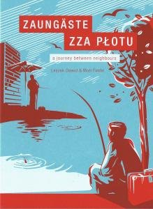 Cover for Findel,matl / Dawid,leszek · Zaungaeste Û Zza Plotu.a Jour (DVD) (2010)