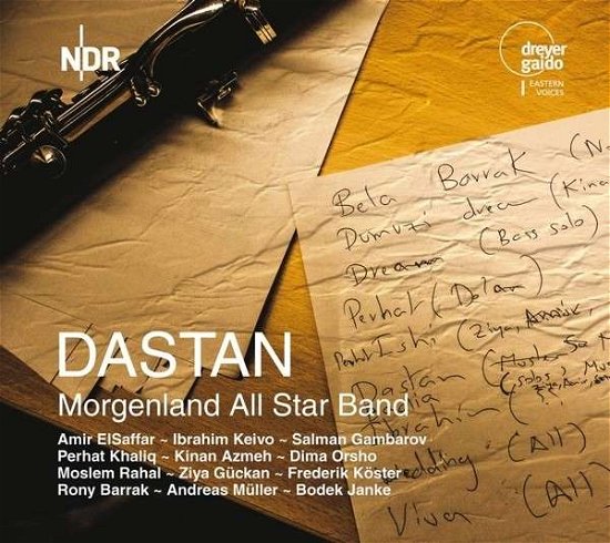 Cover for Elsaffar / Keivo / Gambarov / Khaliq / Azmeh · Dastan-morgenland All Star Band (CD) (2014)