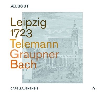 Cover for Aelbgut &amp; Capella Jenensis · Leipzig 1723 (CD) (2023)