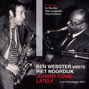 Meets Piet Noordijk - Ben Webster - Musiikki -  - 4562179330860 - keskiviikko 24. elokuuta 2016