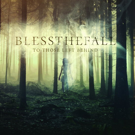 Cover for Blessthefall · To Those Left Behind (CD) [Japan Import edition] (2015)