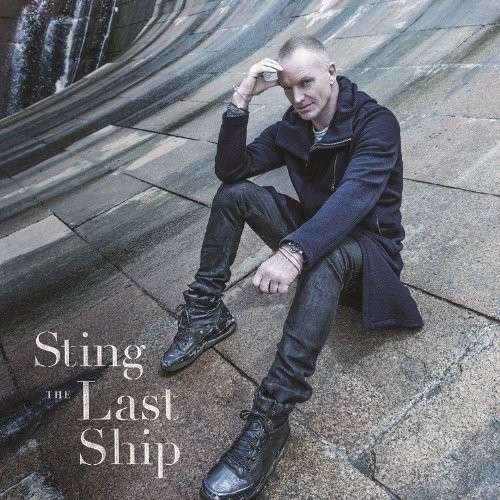 Cover for Sting · Last Ship (CD) [Japan Import edition] (2013)