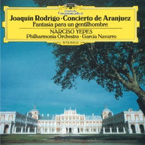 Cover for Rodrigo / Yepes,narciso · Rodrigo: Concierto De Aranjuez (CD) [Japan Import edition] (2023)
