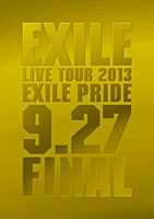 Cover for Exile · Exile Live Tour 2013 Exile Pride -0927- (MBD) [Japan Import edition] (2014)