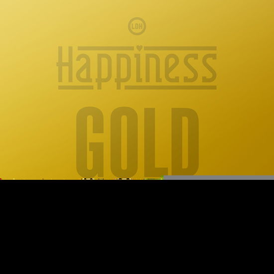 Gold - Happiness - Muzyka - RHYTHM ZONE - 4988064863860 - 20 września 2017