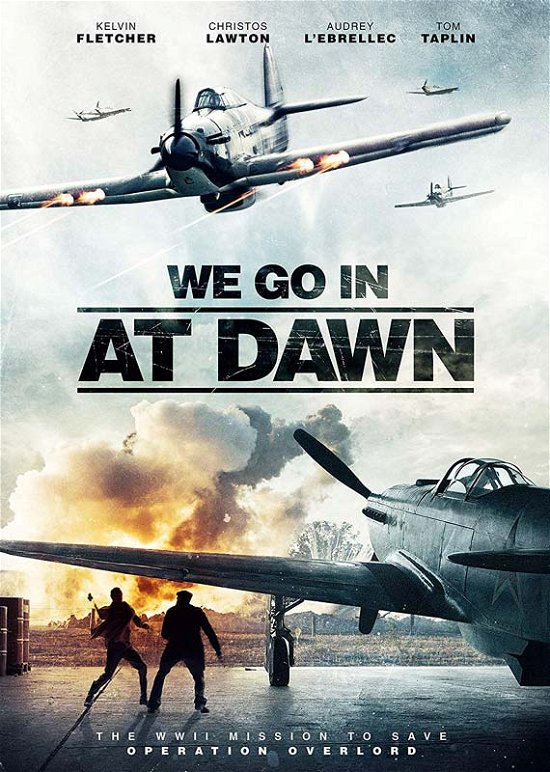 Cover for We Go in at Dawn DVD · We Go In At Dawn (DVD) (2020)