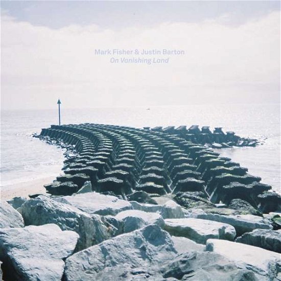 On Vanishing Land - Mark Fisher & Justin Barton - Music - FLATLINES / HYPERDUB - 5055869558860 - July 26, 2019