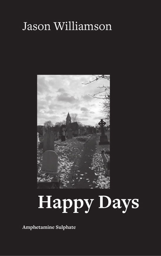 Cover for Williamson Jason · Happy Days (Bok) (2018)