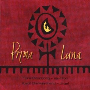 Prima Luna - Bjerkestrand, Kjetil And Brunborg, Tore - Music - KIRKELIG KULTURVERKSTED - 7029971971860 - February 24, 2011